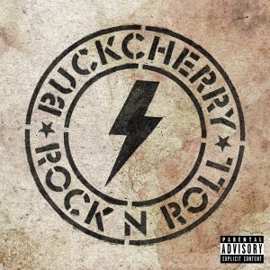 Buckcherry - Rock'n'Roll
