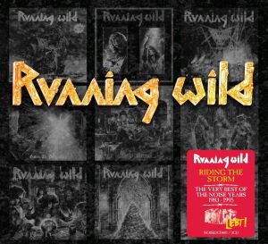 Running Wild - Riding The Storm - The Very Best Of The Noise Years
