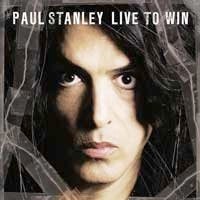 Stanley, Paul - Live To Win