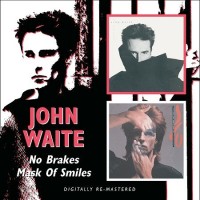 Waite, John - No Brakes / Mask Of Smiles